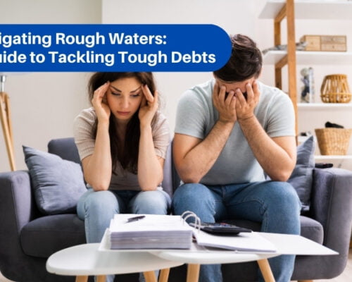 Navigating Rough Waters: A Guide to Tackling Tough Debts